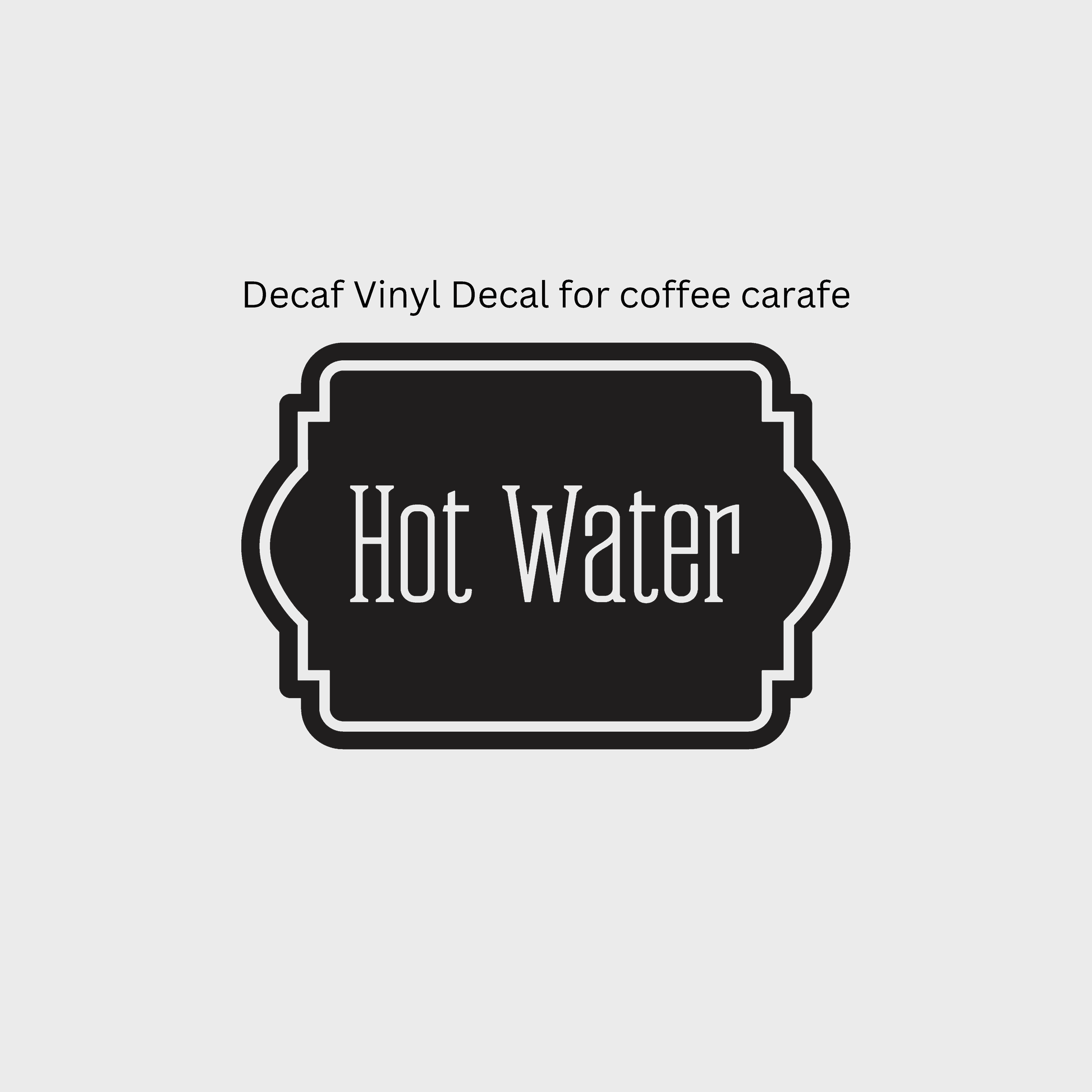 Hot Water Decal
