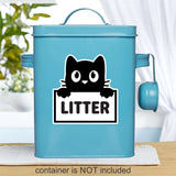 Cat Litter Sticker, pet storage label, organized home pantry, kitty litter container decal measures 5x5 inches