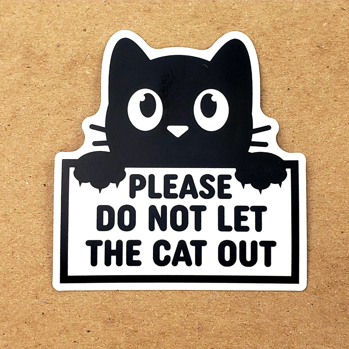 Do Not Let the Cat Out Sticker, new smaller size waterproof pet safety sticker for door or window.