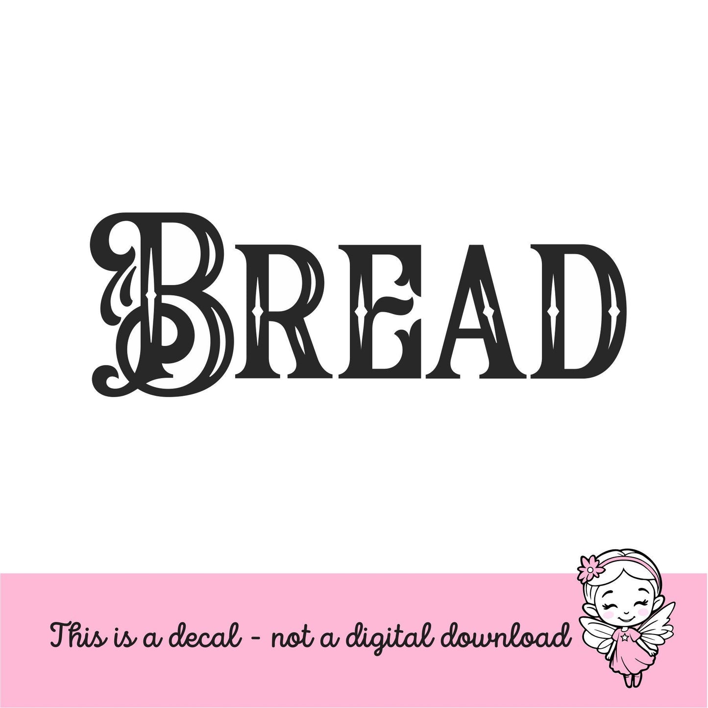 BREAD Decal