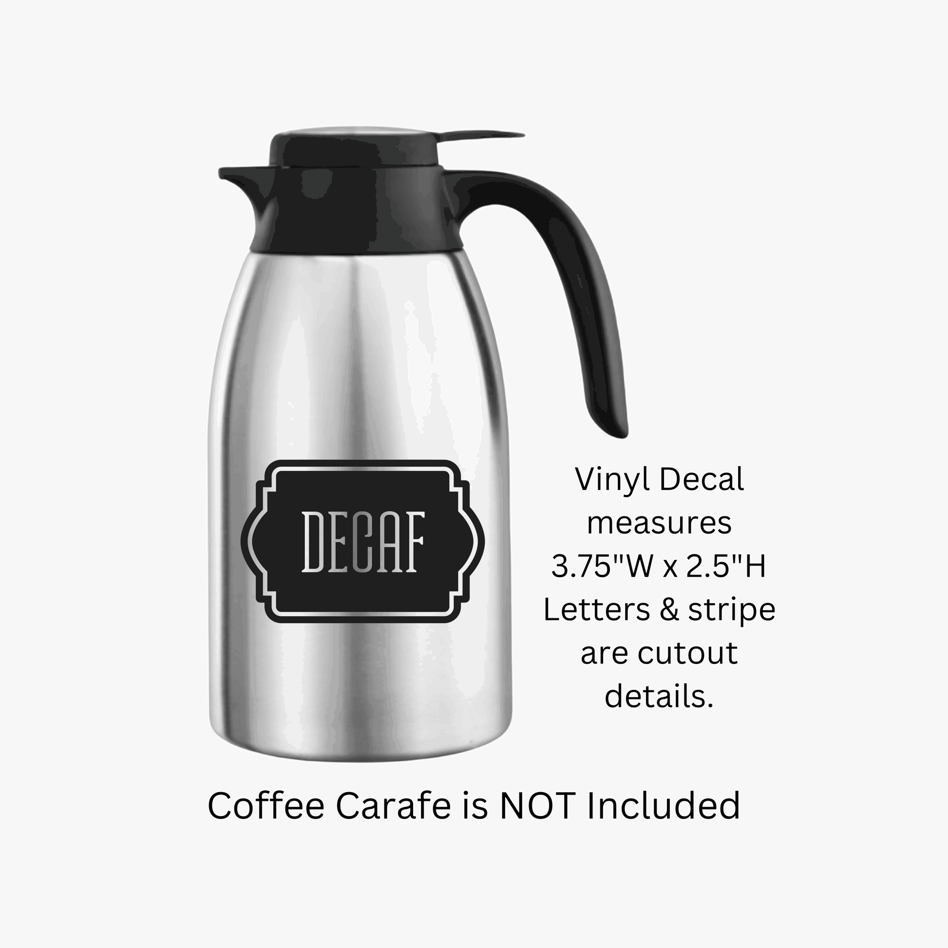 Decaf Coffee Decal