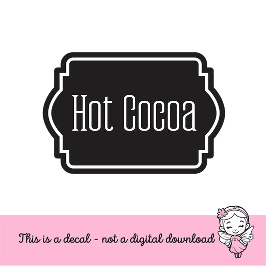 Hot Cocoa Decal