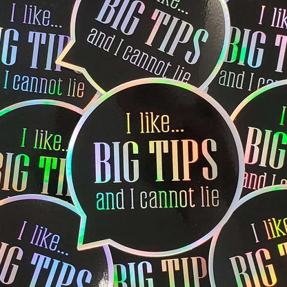 Big Tips Sticker, black and holographic silver tip jar vinyl decal, I like big tips sticker for barber shop hair salon waitress bartender