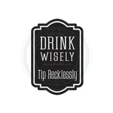 Tip Jar Decal, tip money canister label, bartender cocktail waitress gift, tip jar vinyl decal, drink wisely tip recklessly, DECAL ONLY