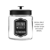 Tip Jar Decal, tip money canister label, bartender cocktail waitress gift, tip jar vinyl decal, drink wisely tip recklessly, DECAL ONLY