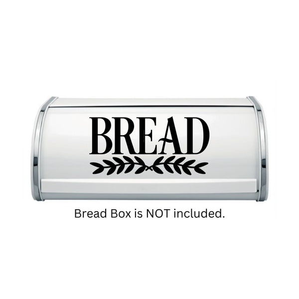 Bread Box Decal, bread box storage label, farmhouse style pantry decor, computer cut decal, bread box NOT included