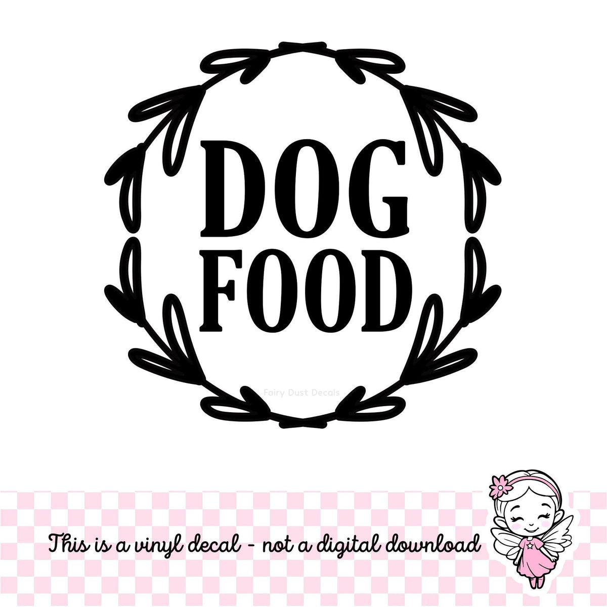 Dog food decal with wreath detail