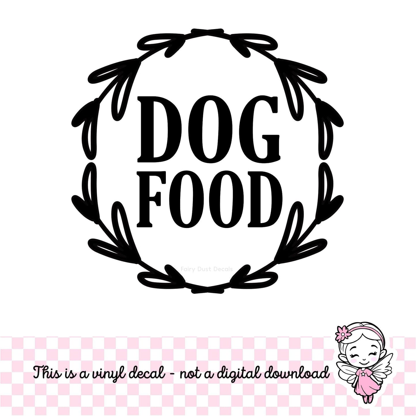 Dog food decal with wreath detail