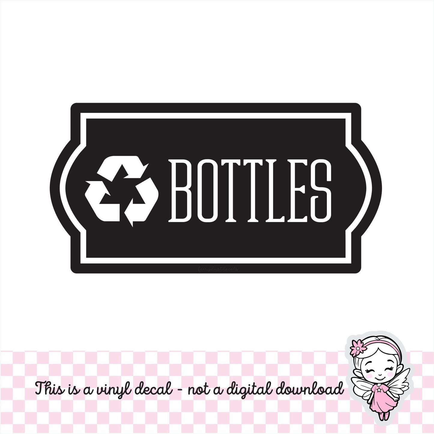 Bottles Recycle Decal, computer cut recycling labels, trash recycle plastic glass paper metal bottles, recycling tote decals, BOTTLES