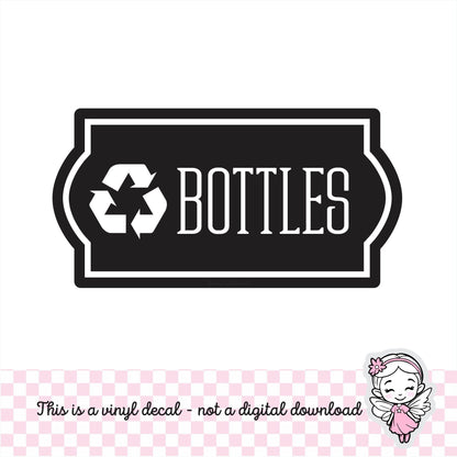 Bottles Recycle Decal, computer cut recycling labels, trash recycle plastic glass paper metal bottles, recycling tote decals, BOTTLES