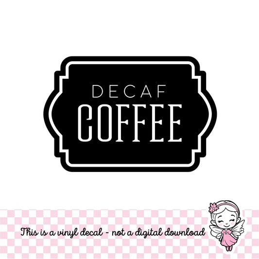 Decaf Coffee Decal in black