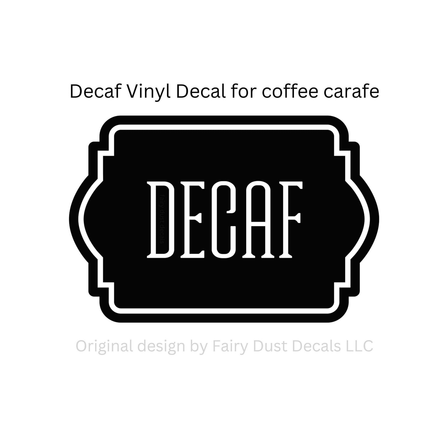 decaf decal