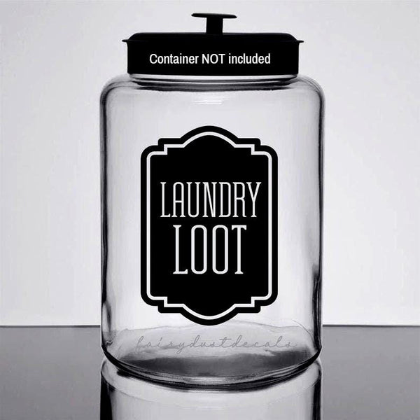 Laundry Decal, loose spare change loot, computer cut vinyl sticker, laundry organizer, container label for home, DECAL ONLY