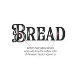 BREAD Decal