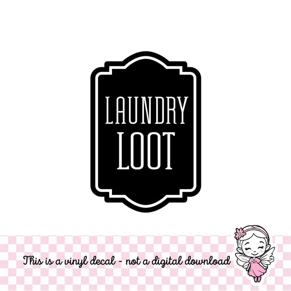 Laundry Decal, loose spare change loot, computer cut vinyl sticker, laundry organizer, container label for home, DECAL ONLY