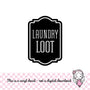 Laundry Decal, loose spare change loot, computer cut vinyl sticker, laundry organizer, container label for home, DECAL ONLY
