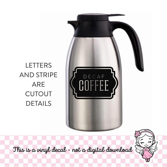 decaf coffee decal applied to metal carafe