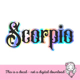 Scorpio Sticker, black and holographic silver vinyl decal, horoscope zodiac sticker, witchy aesthetic, laptop or water bottle sticker.