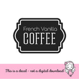 French Vanilla Hot Coffee Decal