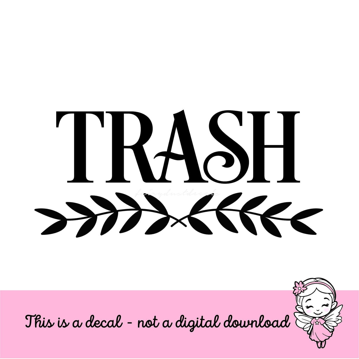 Trash Decal, Vinyl Sticker Label for Trash Can, Garbage Barrel Decal, Trash Vinyl Decal, Trash and Recycle Bin Label, Trash Sign, DECAL ONLY