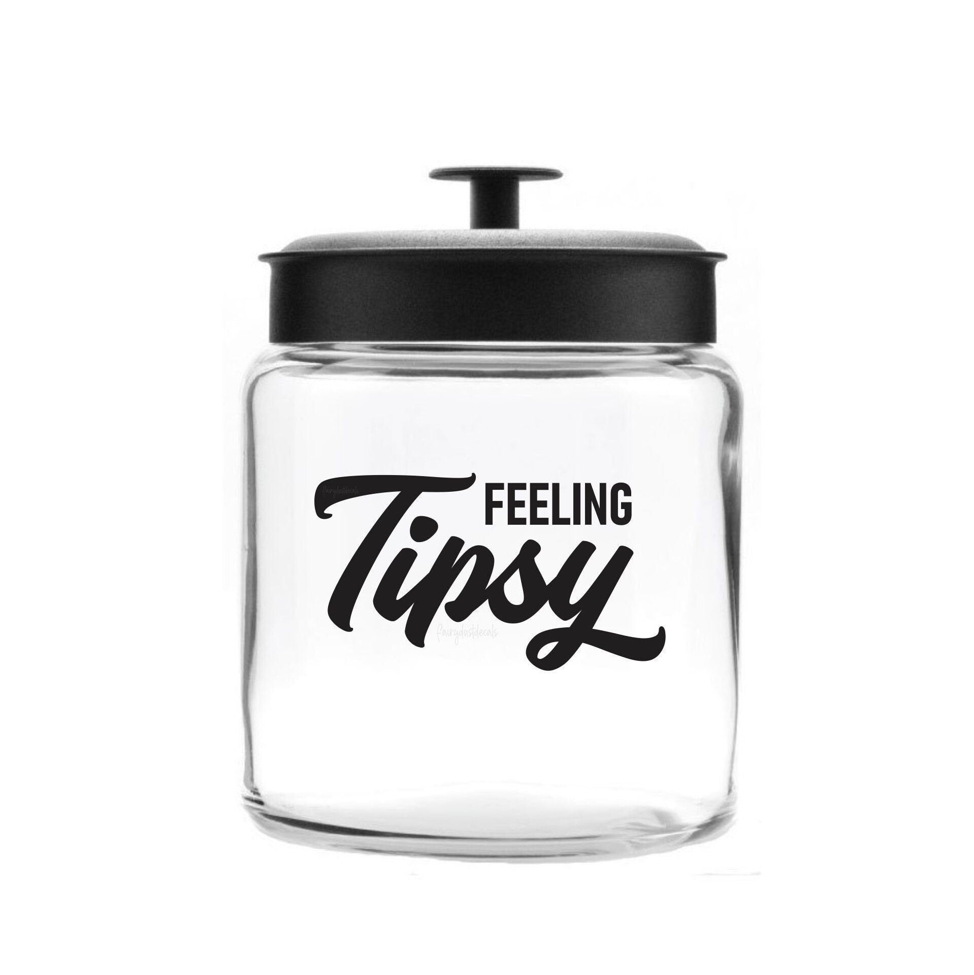 Feeling Tipsy Decal Fairy Dust Decals