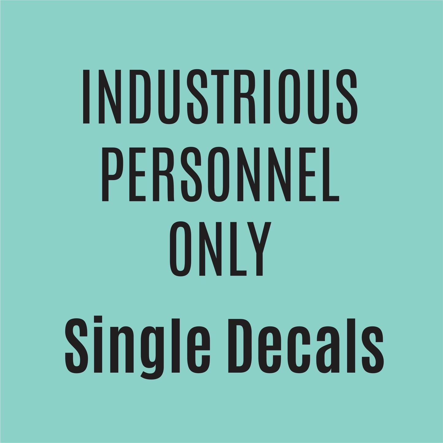SINGLE DECALS: Soaps, Sanitizers, Lotion, Sugars & Syrup
